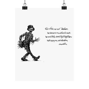 Skeleton Walker Matte Vertical Poster — Vintage Ink Illustration with Handwritten Quote